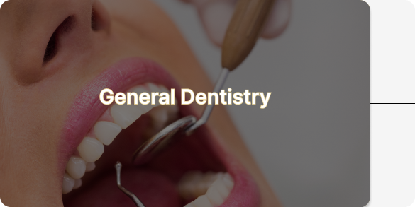 General Dentistry